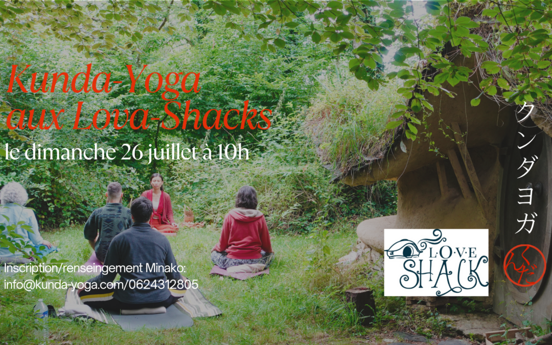 Kunda-Yoga entre Terre et Souffle – Matinale aux Love-Shacks